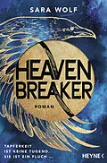 E-Book (epub) Heavenbreaker von Sara Wolf