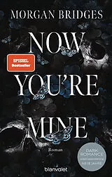 E-Book (epub) Now You're Mine von Morgan Bridges