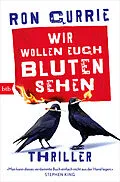 E-Book (epub) Wir wollen euch bluten sehen von Ron Currie