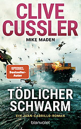 E-Book (epub) Tödlicher Schwarm von Clive Cussler, Mike Maden