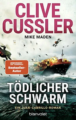 E-Book (epub) Tödlicher Schwarm von Clive Cussler, Mike Maden