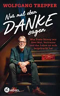 E-Book (epub) Nur mal eben Danke sagen von Wolfgang Trepper