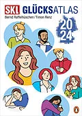 E-Book (epub) SKL Glücksatlas 2024 von Bernd Raffelhüschen, Timon Renz