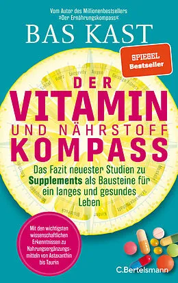 E-Book (epub) Der Vitamin- und Nährstoffkompass von Bas Kast
