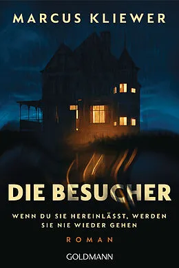 E-Book (epub) Die Besucher von Marcus Kliewer