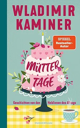 E-Book (epub) Müttertage von Wladimir Kaminer
