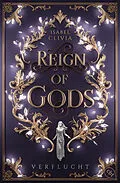 E-Book (epub) Reign of Gods  Verflucht von Isabel Clivia