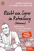 E-Book (epub) Bleibt ein Syrer in Rotenburg (Wümme) von Samer Tannous, Gerd Hachmöller