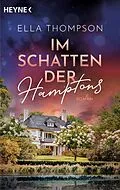 E-Book (epub) Im Schatten der Hamptons von Ella Thompson