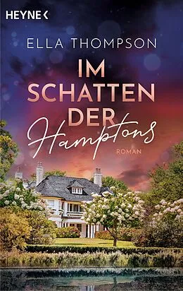 E-Book (epub) Im Schatten der Hamptons von Ella Thompson