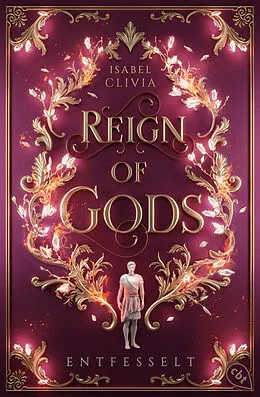 E-Book (epub) Reign of Gods von Isabel Clivia