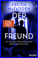 E-Book (epub) Der Freund  Ist er dein Traumpartner oder dein Killer? von Freida McFadden