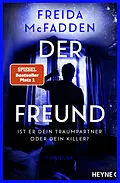 E-Book (epub) Der Freund  Ist er dein Traumpartner oder dein Killer? von Freida McFadden
