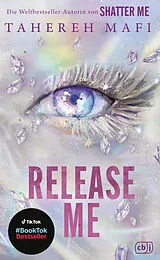 E-Book (epub) Release Me von Tahereh Mafi