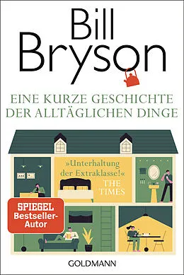 E-Book (epub) Eine kurze Geschichte der alltäglichen Dinge von Bill Bryson