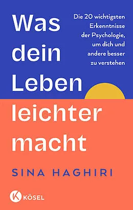 E-Book (epub) Was dein Leben leichter macht von Sina Haghiri