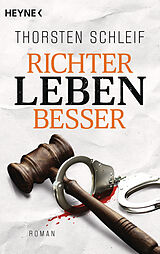 E-Book (epub) Richter leben besser von Thorsten Schleif