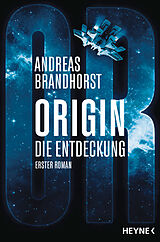 E-Book (epub) Origin Die Entdeckung von Andreas Brandhorst
