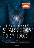 E-Book (epub) Starseeds-Contact von Birgit Fischer