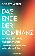 E-Book (epub) Das Ende der Dominanz von Brigitte Witzer