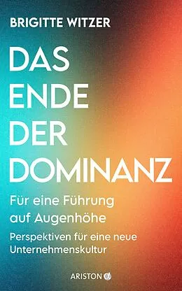 E-Book (epub) Das Ende der Dominanz von Brigitte Witzer