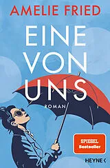 E-Book (epub) Eine von uns von Amelie Fried