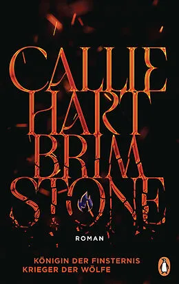 E-Book (epub) Brimstone - Königin der Finsternis. Krieger der Wölfe von Callie Hart
