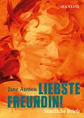 E-Book (epub) Liebste Freundin! von Jane Austen