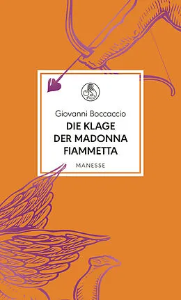 E-Book (epub) Die Klage der Madonna Fiammetta von Giovanni Boccaccio