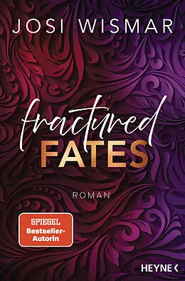 E-Book (epub) Fractured Fates von Josi Wismar