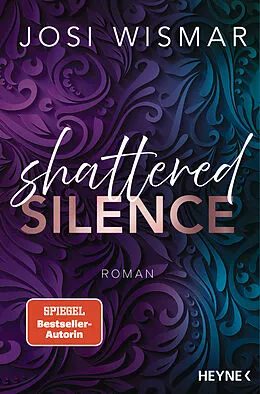 E-Book (epub) Shattered Silence von Josi Wismar