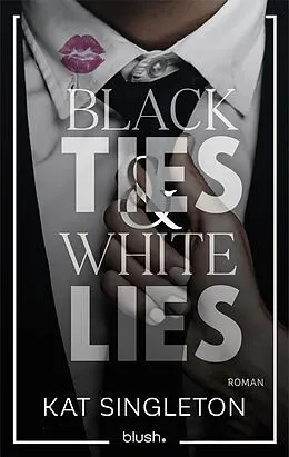E-Book (epub) Black Ties and White Lies von Kat Singleton