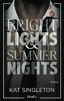 E-Book (epub) Bright Lights and Summer Nights von Kat Singleton