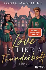 E-Book (epub) Love is like a Thunderbolt von Ronja Madeleine