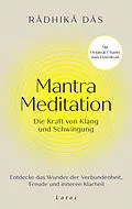 E-Book (epub) Mantra Meditation  Die Kraft von Klang und Schwingung von Radhika Das