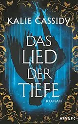 E-Book (epub) Das Lied der Tiefe von Kalie Cassidy