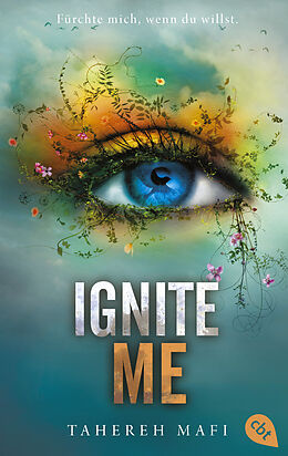 E-Book (epub) Ignite Me von Tahereh Mafi