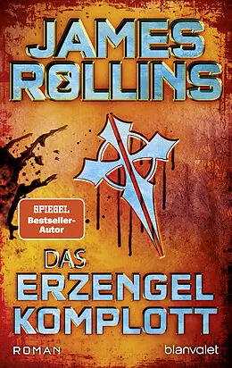 E-Book (epub) Das Erzengel-Komplott von James Rollins
