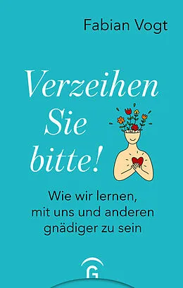 E-Book (epub) Verzeihen Sie bitte! von Fabian Vogt