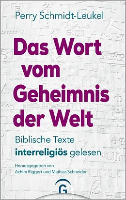 E-Book (epub) Das Wort vom Geheimnis der Welt von Perry Schmidt-Leukel