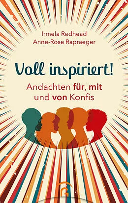 E-Book (epub) Voll inspiriert! von Irmela Redhead, Anne-Rose Rapraeger
