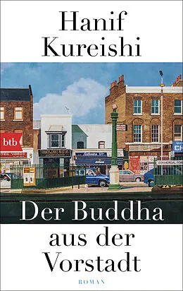 E-Book (epub) Der Buddha aus der Vorstadt von Hanif Kureishi