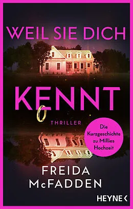 E-Book (epub) Weil sie dich kennt von Freida McFadden