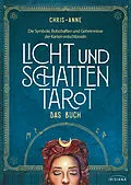 E-Book (epub) Licht und Schatten Tarot  Das Buch von Chris-Anne