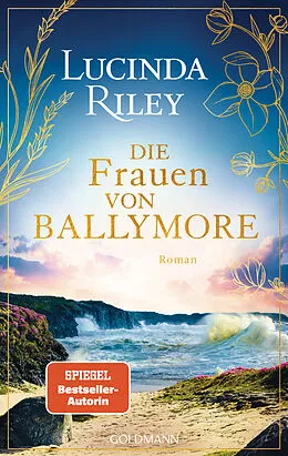 E-Book (epub) Die Frauen von Ballymore von Lucinda Riley