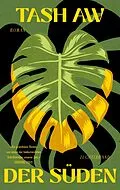E-Book (epub) Der Süden von Tash Aw