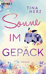 E-Book (epub) Sonne im Gepäck von Tina Herz