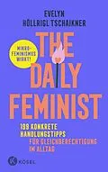 E-Book (epub) The Daily Feminist von Evelyn Höllrigl Tschaikner