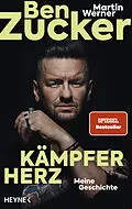 E-Book (epub) Kämpferherz von Ben Zucker, Martin Werner