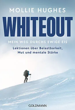 E-Book (epub) Whiteout  Mein Weg durchs ewige Eis von Mollie Hughes
